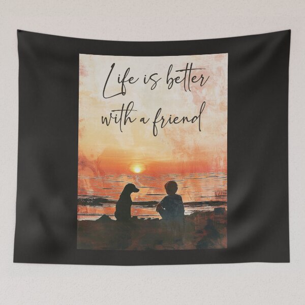 Item preview, Life Is Better With A Friend designed and sold by Sketch-Shack.