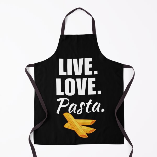 Item preview, Live, love, pasta. Eating pasta food fan or lover quote or saying designed and sold by NBSStore.