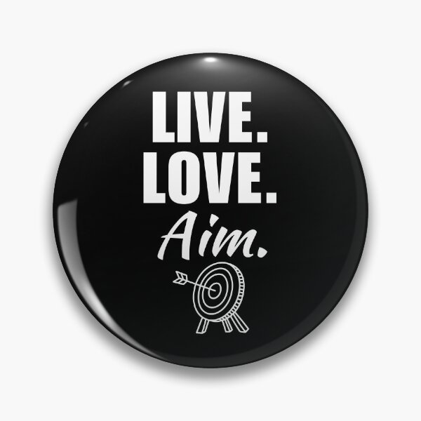 Item preview, Live, love, aim. Archery club team, target aiming, archery sport mom or dad quote or saying designed and sold by NBSStore.