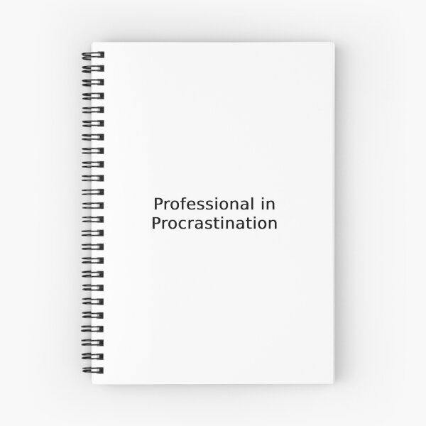 Item preview, Professional in Procrastination designed and sold by Hi-kari.