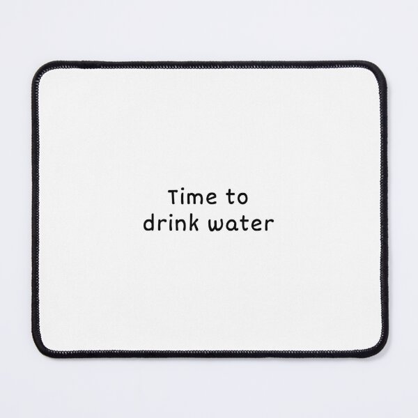 Item preview, Time to drink water designed and sold by Hi-kari.