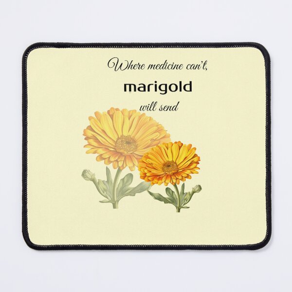 Item preview, where medicine can't marigold will sent power of flowers designed and sold by Anna Sacha.