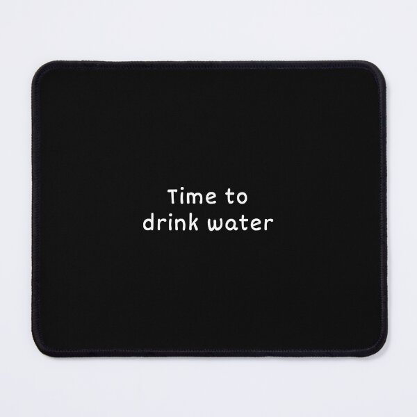 Item preview, Time to drink water (white outline) designed and sold by Hi-kari.