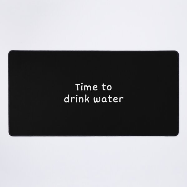 Item preview, Time to drink water (white outline) designed and sold by Hi-kari.