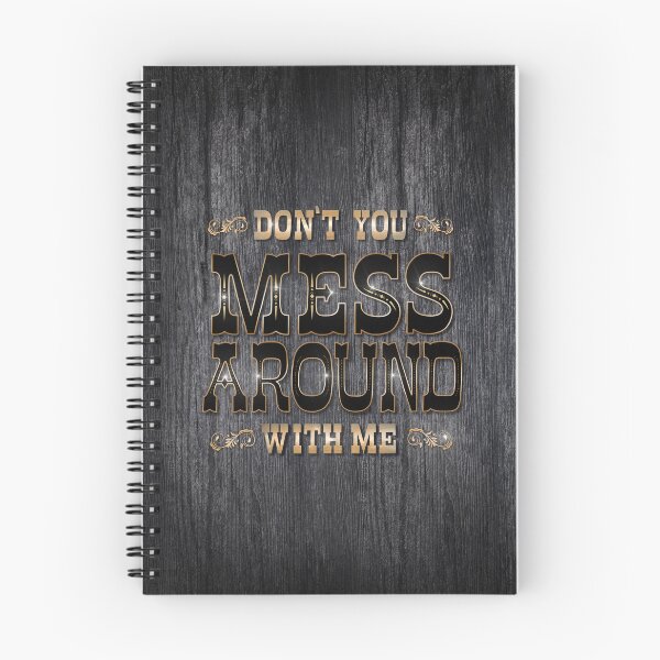 Item preview, Don't You Mess Around With Me designed and sold by Sandra Brezina.