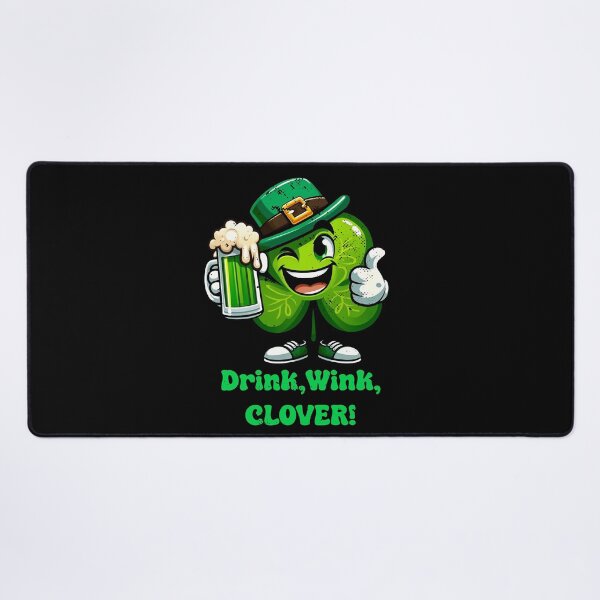 Item preview, Drinking clover "Drink, Wink, CLOVER!" designed and sold by Irbisinthebox.