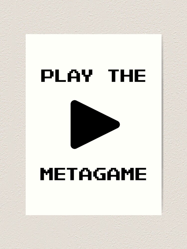 The Metagame