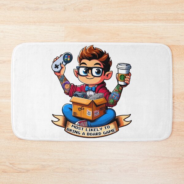 Item preview, Most likely to bring a board game geek designed and sold by AngelinaBezm.