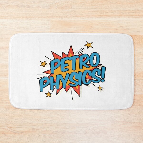 Item preview, Petrophysics! designed and sold by orlumbuspirate.