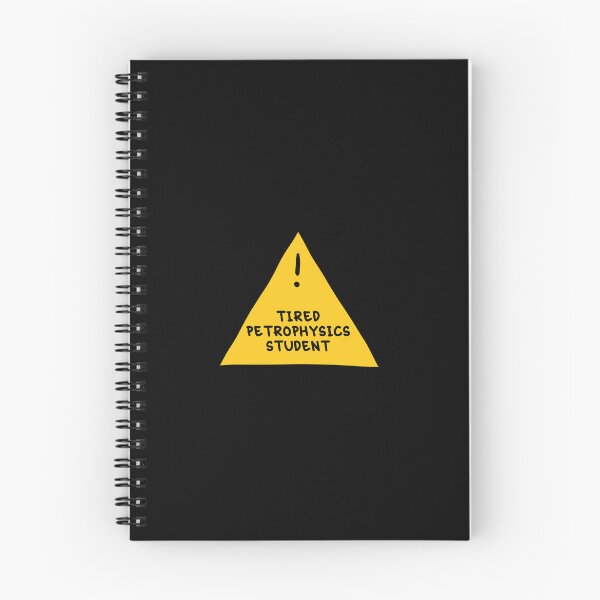 Item preview, ⚠ Tired Petrophysics Student ⚠ designed and sold by orlumbuspirate.
