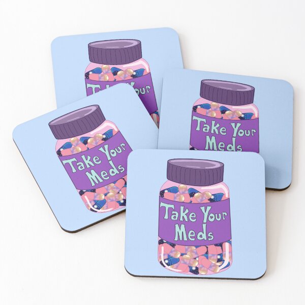 Item preview, Take your Meds designed and sold by PyroAshes.