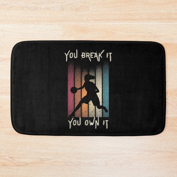 Item preview, Vintage You Break It You Own It Basketball Funny Saying designed and sold by rewingjadeArt.