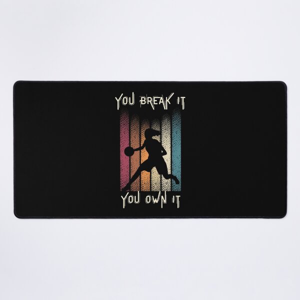 Item preview, Vintage You Break It You Own It Basketball Funny Saying designed and sold by rewingjadeArt.