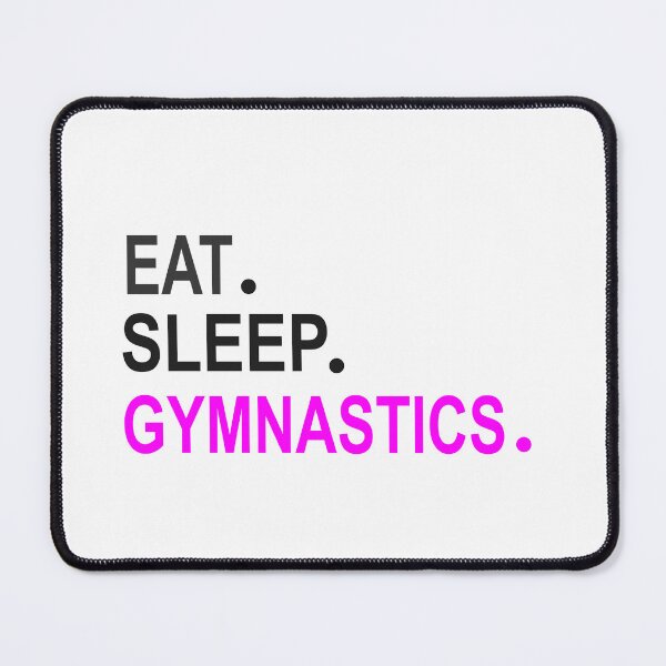 Item preview, Eat Sleep Gymnastics White & Black designed and sold by Jacob Riley.