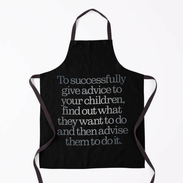 Item preview, To successfully give advice to your children… v.5 designed and sold by x1brett.