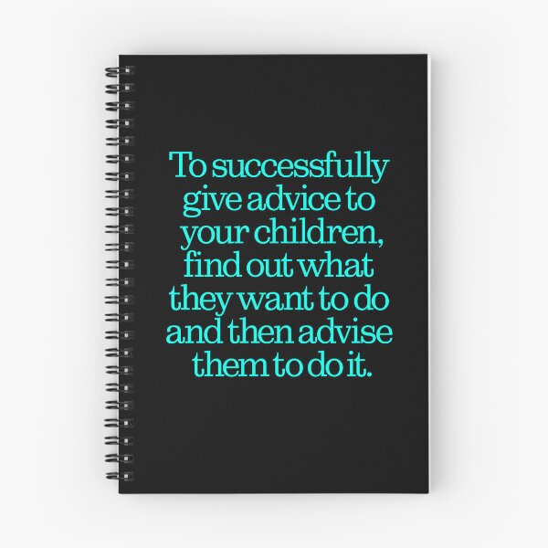 Item preview, To successfully give advice to your children… v.6 designed and sold by x1brett.