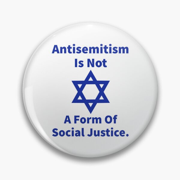 Item preview, Antisemitism is not a form of social justice. designed and sold by Rachel the Artist .