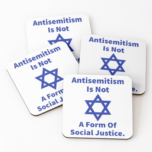 Item preview, Antisemitism is not a form of social justice.  designed and sold by Rachel the Artist .