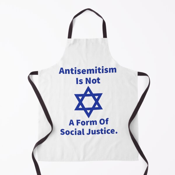 Item preview, Antisemitism is not a form of social justice.  designed and sold by Rachel the Artist .