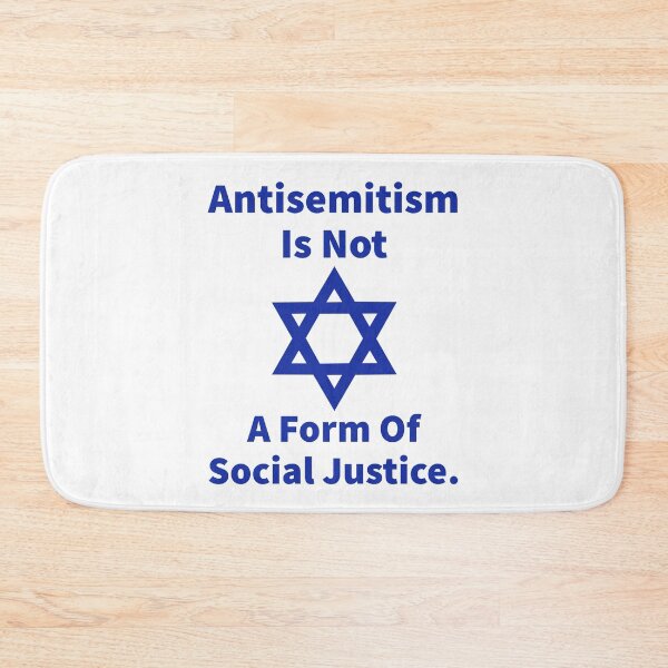Item preview, Antisemitism is not a form of social justice.  designed and sold by Rachel the Artist .