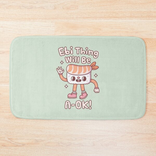 Item preview, Cute Prawn Sushi Ebi Thing Will Be A Ok Pun designed and sold by rustydoodle.