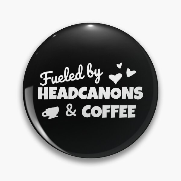 Item preview, Funny Fanfiction Lover Fueled by Headcanons and Coffee designed and sold by shmodev.