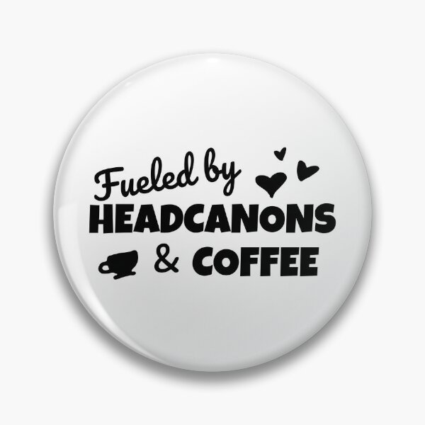 Item preview, Funny Fanfiction Lover Fueled by Headcanons and Coffee designed and sold by shmodev.