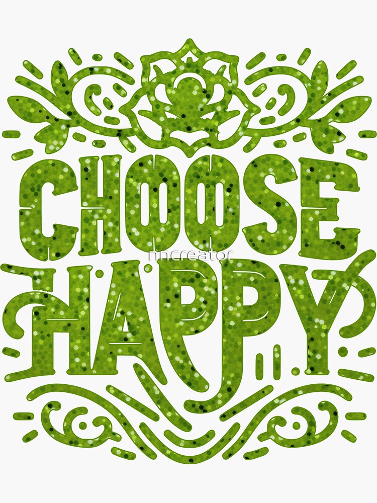 Thumbnail 3 of 3, Sticker, Vibrant Choice Tee - Choose Happy designed and sold by nncreator.