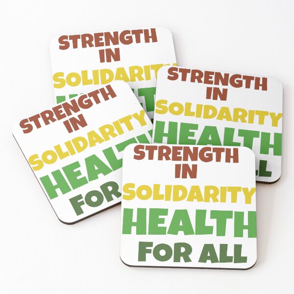 Item preview, Strength in solidarity health for all designed and sold by ColorMuse Collective.