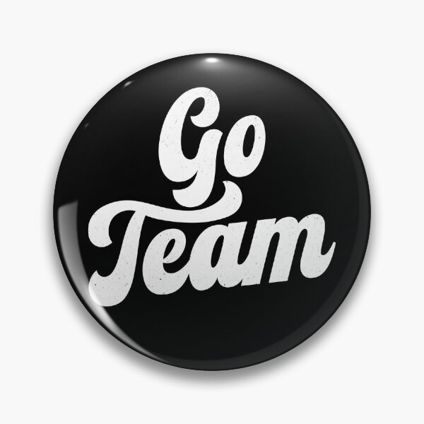 Item preview, Go Team designed and sold by PaulSDesign.