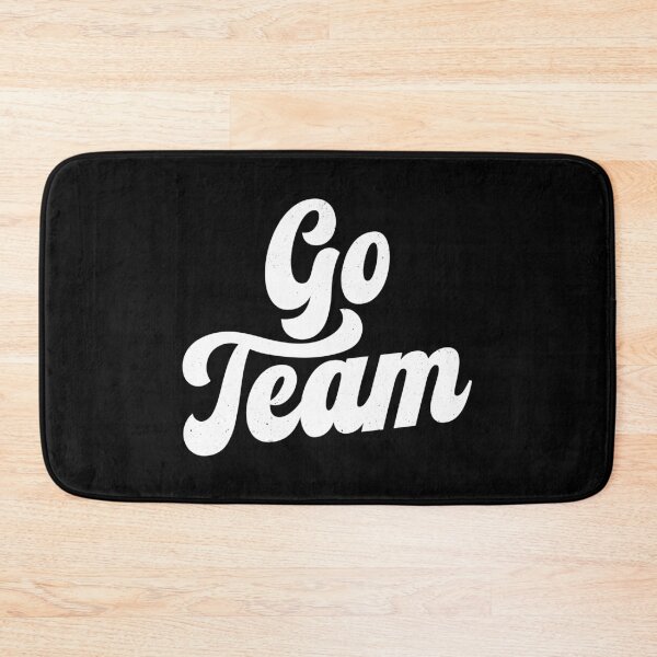 Item preview, Go Team designed and sold by PaulSDesign.