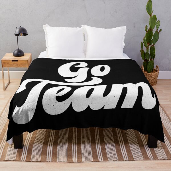 Item preview, Go Team designed and sold by PaulSDesign.