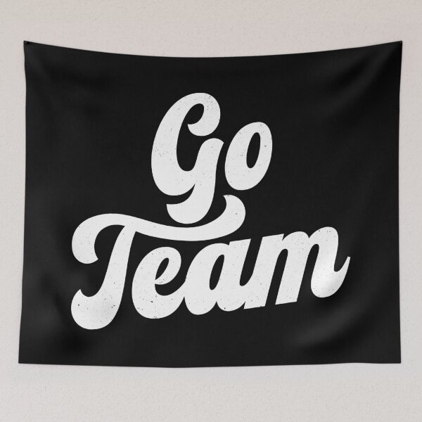 Item preview, Go Team designed and sold by PaulSDesign.