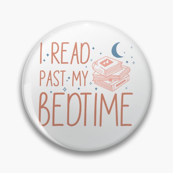 Item preview, I read past my bedtime designed and sold by CreaturesLikeUs.
