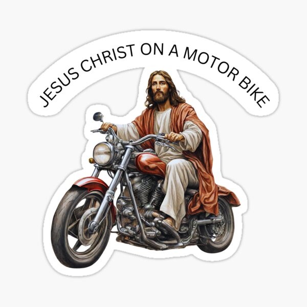 Item preview, Jesus Christ on a motor bike. designed and sold by Dragonheart401.