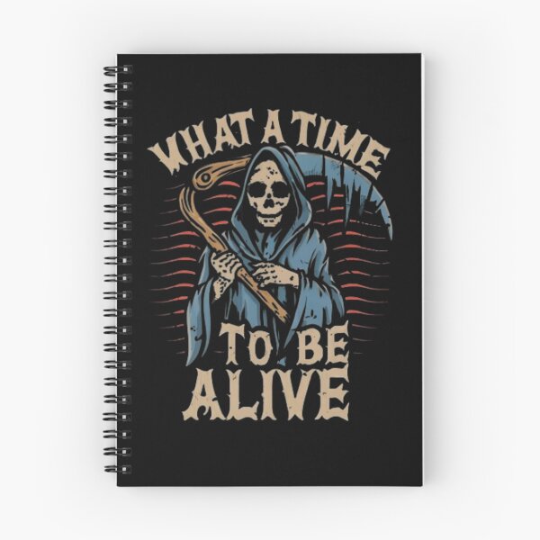 Item preview, What a time to be alive  designed and sold by quotesdesignss.