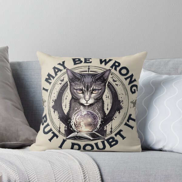 Item preview, Confident Cat: I May Be Wrong, but Doubt It designed and sold by DesignByJeff.