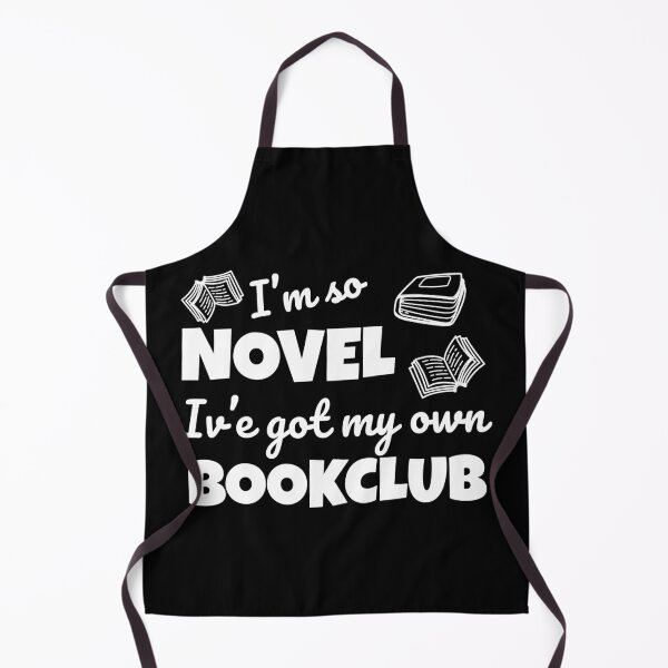 Item preview, Funny bookclub pun I'm so novel I've got my own bookclub designed and sold by shmodev.