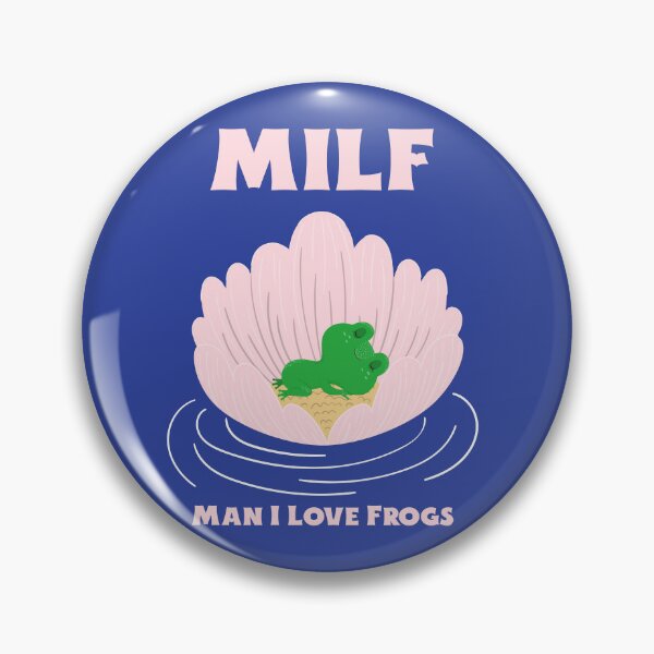Item preview, MILF Man I Love Frogs. Frog Lover designed and sold by Rebel-Design.