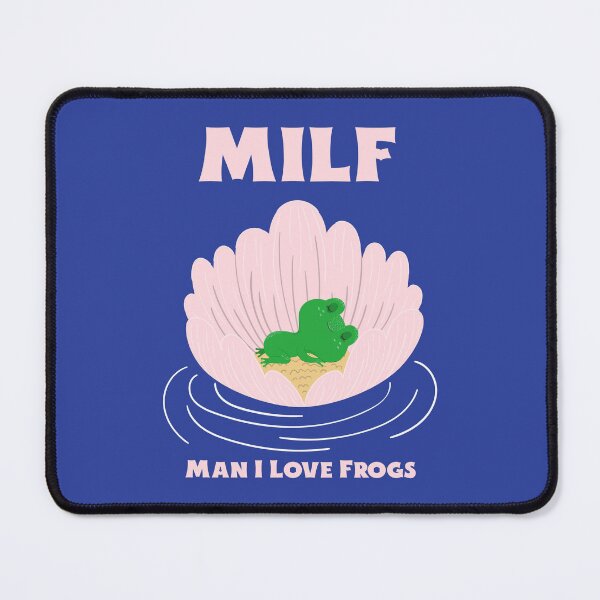 Item preview, MILF Man I Love Frogs. Frog Lover designed and sold by Rebel-Design.