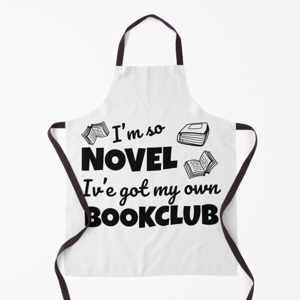 Item preview, Funny bookclub pun I'm so novel I've got my own bookclub designed and sold by shmodev.