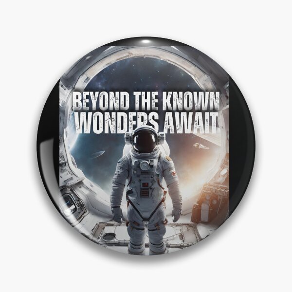 Item preview, Beyond the known wonders await space Astronaut design Curiosity Senses designed and sold by CuriositySenses.