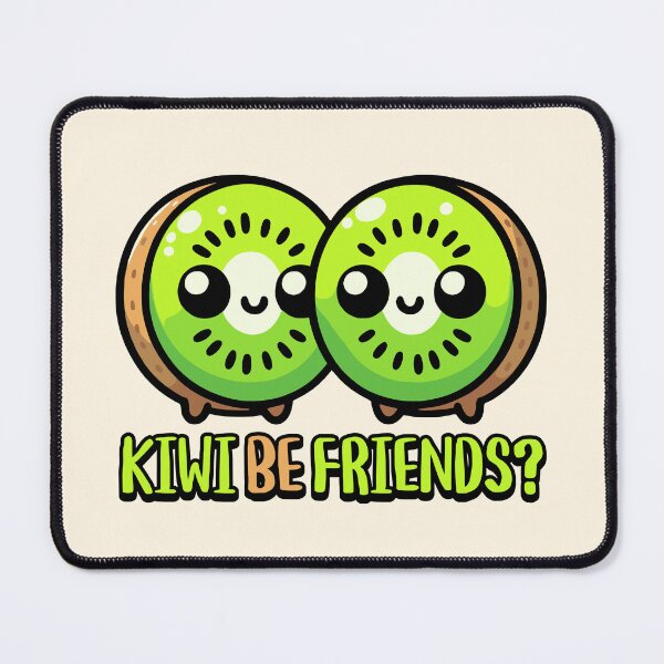 Item preview, Kiwi Be Friends! Cute Kiwi Fruit Pun designed and sold by PMCreative.