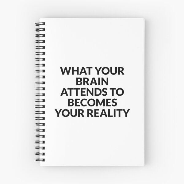 Item preview, What your brain attends to becomes your reality  designed and sold by Inspirationmotivation.