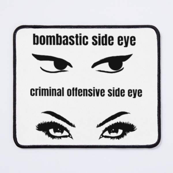 Item preview, Bombastic side eye designed and sold by Elysa02.