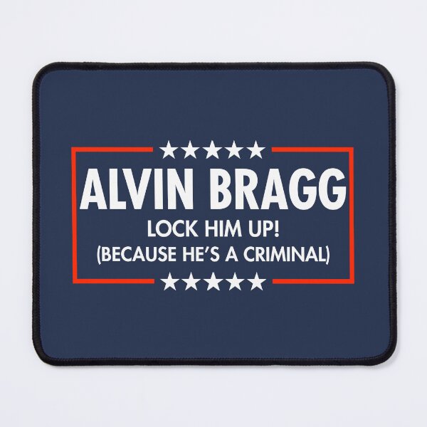 Item preview, Alvin Bragg - Lock Him Up - Because He's a criminal  (Blue) designed and sold by Thelittlelord.