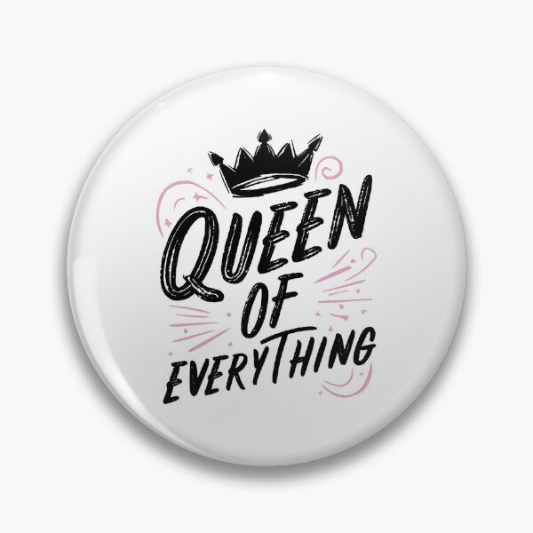 Item preview, Queen of Everything designed and sold by wickedsticker.