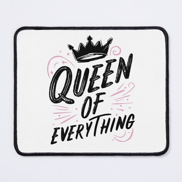 Item preview, Queen of Everything designed and sold by wickedsticker.