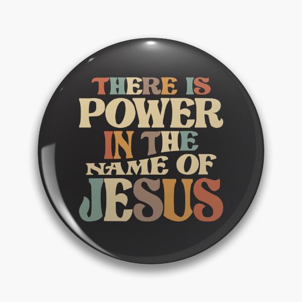 Item preview, Power in Jesus Name Christian Quote designed and sold by cidolopez.