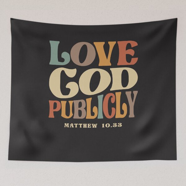 Item preview, Love God Publicly Matthew 10:33 Christian Quote designed and sold by cidolopez.